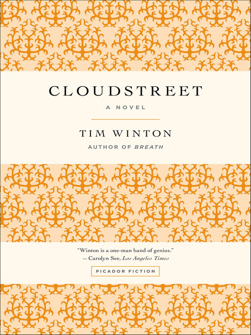 Title details for Cloudstreet by Tim Winton - Available